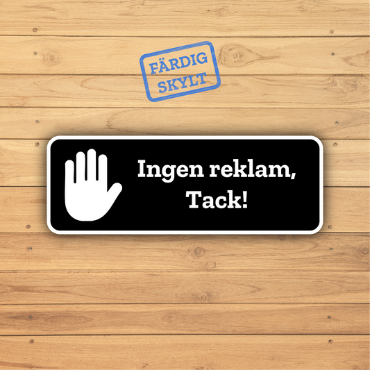 Ingen reklam skylt | Tejp | Återvunnen plast | 120x40 mm