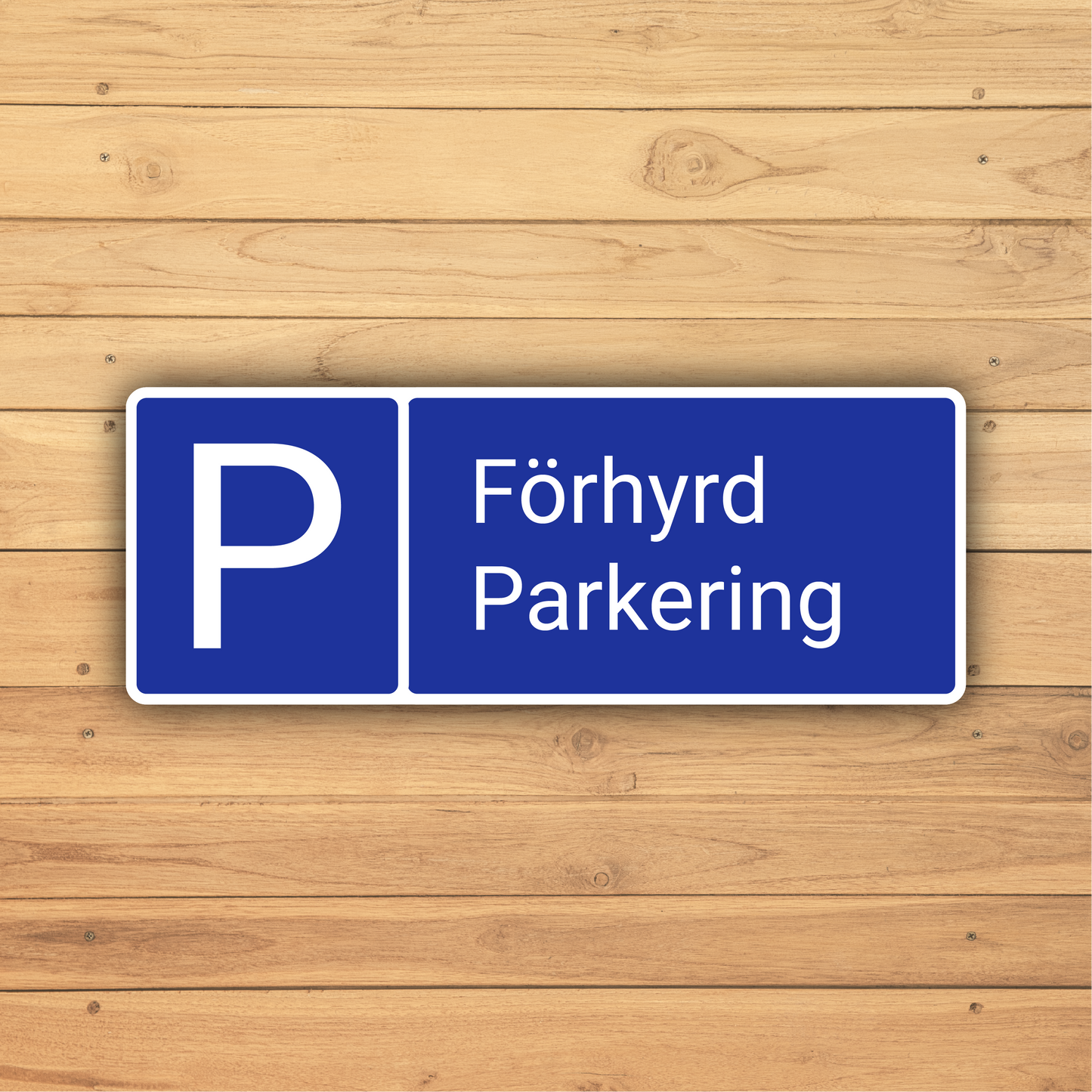 Parkeringsskylt för privat område | Tejp & skruv | Designa egen | Återvunnen plast | 165x60 mm - 220x80 mm